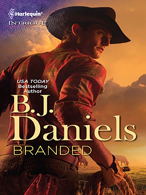 Title details for Branded by B.J. Daniels - Available